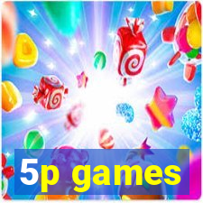 5p games